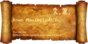 Kner Maximilián névjegykártya